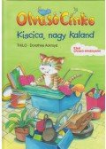 Ackroyd, Dorothea,ThiLO - Olvasó Cinke - Kiscica, nagy kaland - Első olvasó élményeim - Olvasó Cinke
