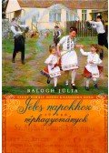 Balogh Júlia - Szent Mihály havától Kisasszony haváig