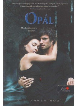 Jennifer L. Armentrout - Opál Jennifer L. Armentrout - Opál, Szeged 2014 antikvár könyv