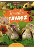 Könnyü Mária ,Niksz Gyula - Kreatív tavasz - Dekorációs ötletek és finomságok