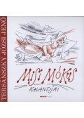 Tersánszky Józsi Jenő - MISI MÓKUS KALANDJAI - HANGOSKÖNYV