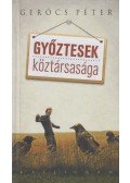 Gerőcs Péter - Győztesek köztársasága