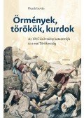 Flesch István - Örmények, törökök, kurdok