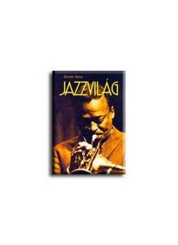 Gonda János - JAZZVILÁG__ Gonda János - JAZZVILÁG__, null 0 antikvár könyv