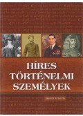 Erneszt Antal Pál - Híres történelmi személyek