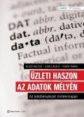 FAJSZI BULCSÚ,Cser László,Fehér Tamás - Üzleti haszon az adatok mélyén