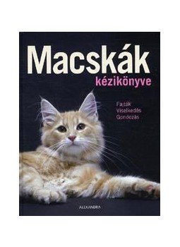 Antje Breuer - Macskák kézikönyve - Fajták - viselkedés - gondozás, null 2012 antikvár könyv