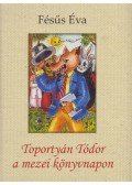Fésűs Éva - Toportyán Tódor a mezei könyvnapon