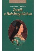 Gröbing, Sigrid-Maria - Zsenik a Habsburg-házban
