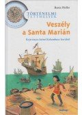 Renée Holler - Veszély a Santa Marián