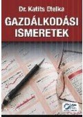 Dr. Katits Etelka - Gazdálkodási ismeretek