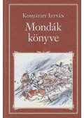 Komjáthy István - Mondák könyve