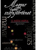 D. Mátai Mária - Magyar szófajtörténet