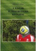 Ferenczi Attila - A magyar futball kivégzése