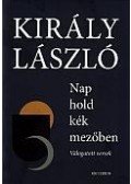 Király László - Nap hold kék mezőben