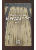 Lezsák Sándor - Társai elmentek Megváltót nézni