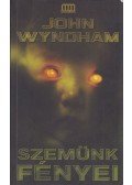 Wyndham, John - Szemünk fényei