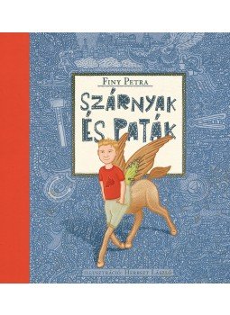 Herbszt László, Finy Petra - Szárnyak és paták Herbszt László, Finy Petra - Szárnyak és paták, 2013 antikvár könyv