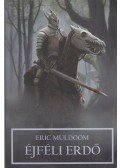 Muldoom, Eric - Éjféli erdő