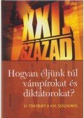 Lázs Sándor - Hogyan éljünk túl vámpírokat és diktátorokat?