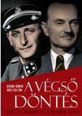 Kádár Gábor,Vági Zoltán - A végső döntés