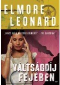 Elmore Leonard - Váltságdíj fejében