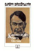 Kosztolányi Dezső - Pacsirta / Édes Anna