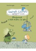 Roberto Luciani,Silvia Roncaglia - Lumpi Lumpi gyógyító meséi