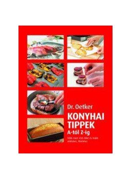 Oetker dr. - Dr. Oetker  Tippek sütéshez-főzéshez, null 2011 antikvár könyv