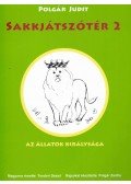 Polgár Judit - Sakkjátszótér 2.- Az állatok királysága