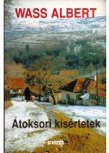 Wass Albert - Átoksori kísértetek