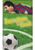 - Szeretem a focit