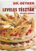 Oetker dr.,Neulaender Márta (szerk.) - Leveles tészták