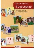 Bocsák Veronika - Tollforgató - Fogalmazási feladatok 3-4. osztályosoknak