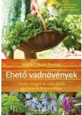 Marie-Claude Paume - Ehető vadnövények