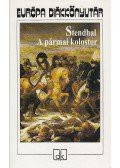 Stendhal - A pármai kolostor
