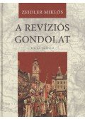 Zeidler Miklós - A revíziós gondolat