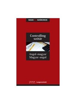  - CONTROLLING SZÓTÁR ANGOL-MAGYAR MAGYAR-ANGOL, null 0 antikvár könyv
