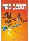 Meg Cabot - Misztikus szerelem