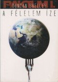 Duncan Shelley - A félelem íze