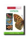 Chinery, Michael - LEPKÉK - FÜRKÉSZ KÖNYVEK
