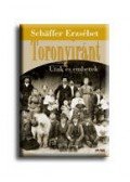 Schäffer Erzsébet - Toronyiránt