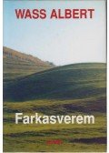 Wass Albert - Farkasverem