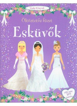  - Esküvők - Öltöztetős füzet, null 2014 antikvár könyv