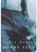 Varró Dániel - Bögre Azúr