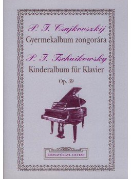 CSAJKOVSZKIJ,P.J - GYERMEKALBUM ZONGORÁRA, null 0 antikvár könyv