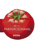 Mari Salinas - 30 recept paradicsommal
