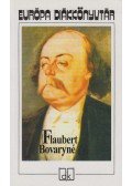 Gustave Flaubert - Bovaryné