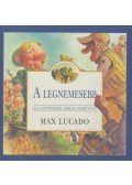 Max Lucado - A legnemesebb