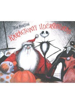 Tim Burton - Karácsonyi lidércnyomás Tim Burton - Karácsonyi lidércnyomás, 2009 antikvár könyv
